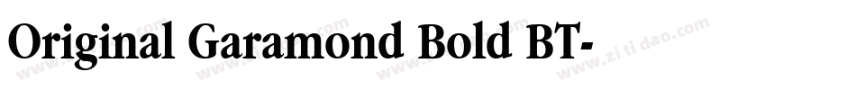 Original Garamond Bold BT字体转换